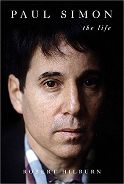 The book Paul Simon: The Life by Tobert Hilburn